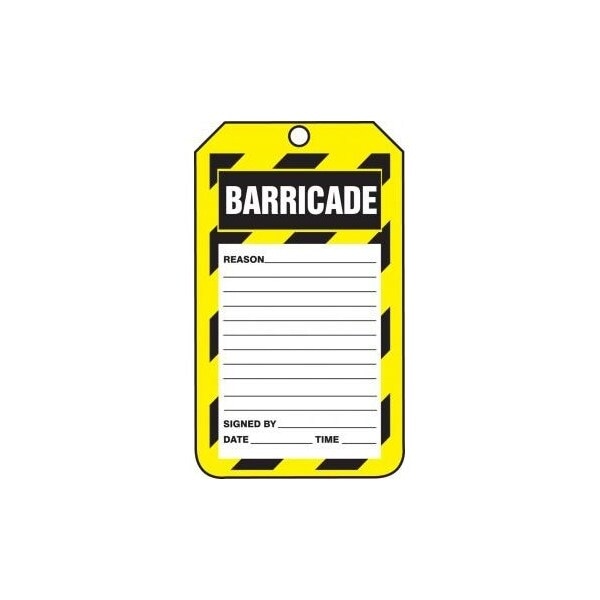 Accuform Safety Tags, BARRICADE REASON, 5.75in x 3.25in, RP-Plastic, 5PK TAB107PTM - main